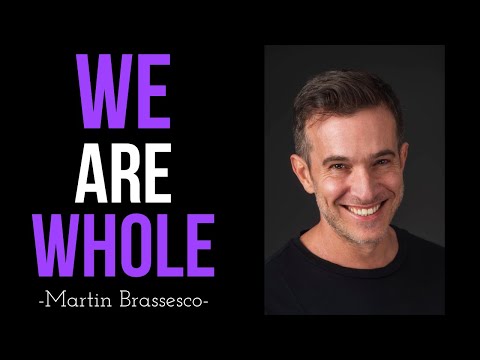 Martin Brassesco - We Are Whole And Complete