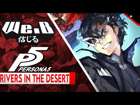 Persona 5 Scramble: The Phantom Strikers - Rivers in the Desert | MALE Cover by CyYu