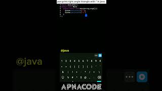 Print right angle triangle by using * in java /#java #apnacode #support