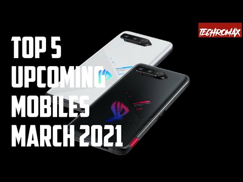 top 5 upcoming mobiles in march 2021 | flashship mobiles.