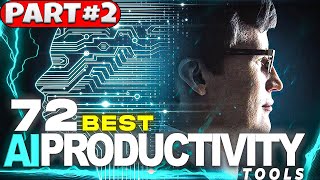 72+ Best AI Productivity Tools in 2025 - Part 2