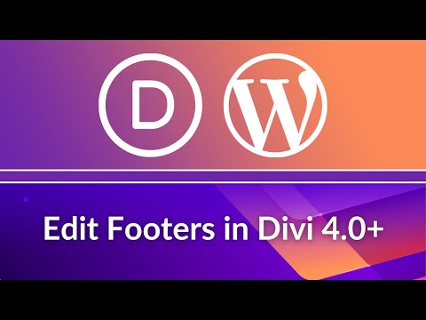 Divi Theme Tutorial: Divi Footer Customization & Editing