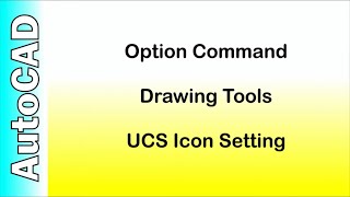 Autocad basic setting | autocad options settings  | autocad drawing tools