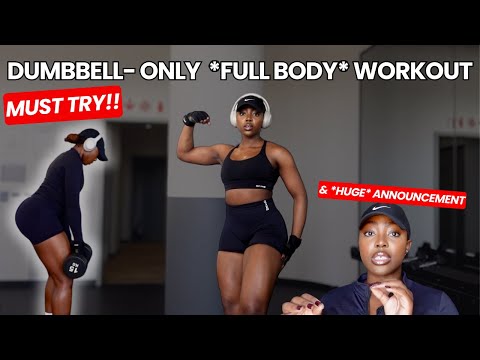 THE *ONLY* FULL-BODY WORKOUT YOU WILL *EVER* NEED - DUMBBELL ONLY