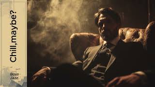 Playlist That Makes You Feel Dangerous | Gentleman Dark Jazz