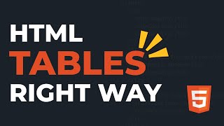 HTML Tables Made Simple (Most Students Get This Wrong) | Learn HTML TABLES