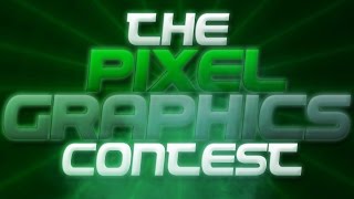 [NEW] PixelGraphics contest [#2] ReeceGFX VS PixelatedUniverse