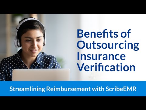 Why Outsourcing Insurance Eligibility Verification Improves Revenue and Patient Experience