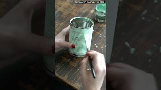 Genius Tin Can Upcycle Idea