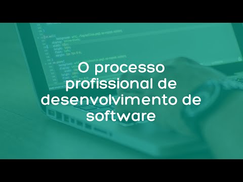 O processo profissional de desenvolvimento de software