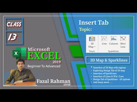 3D Map and Sparklines in Excel || Insert Tab  || MS Excel 2019 || Class 13