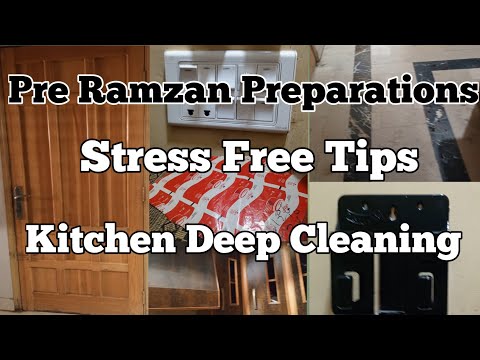 Pre Ramzan Preparations 2025 | Kitchen Deep Cleaning Tips | Home Cleaning Tips |
