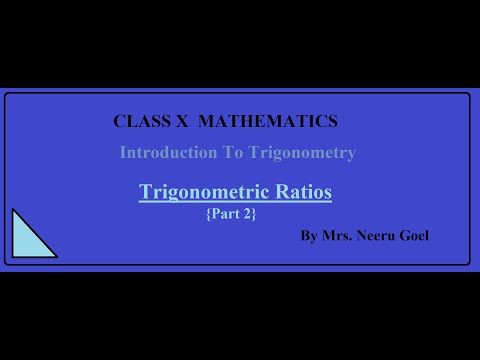 Trigonometric Ratios: Part 2