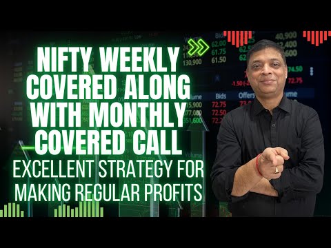Earn Weekly & Monthly Income with Nifty Covered Calls