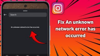 How to Fix Instagram Story Stickers An unknown network error has occurred (2025)