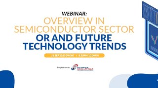 Overview in Semiconductor Sector and Future Technology Trends