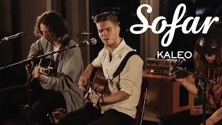 KALEO - Way Down We Go | Sofar London