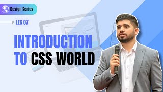#07- Introduction to CSS for Web Design | Web Design Series