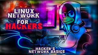 Linux Network Basics For Hackers