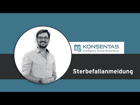 Konsentas | Sterbefallanmeldung