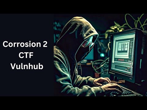 Corrosion 2 CTF | Vulnhub walkthrough