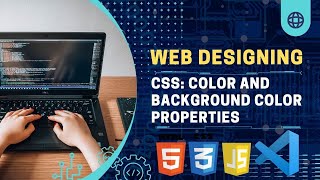 CSS Color & Background Color Properties | CSS Tutorials in Urdu / Hindi 2024 | WebDev Passion lec# 2