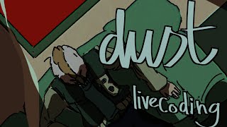 dust (live coding)
