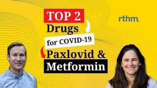 Top 2 Drugs Recommended By A Long COVID Doc For The Treatment Of COVID-19: Paxlovid & Metformin