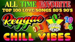 Best English Road Trip Songs 2025 🔥 Most Requested Reggae Love Songs All Time🔥 Best Reggae Mix 2026