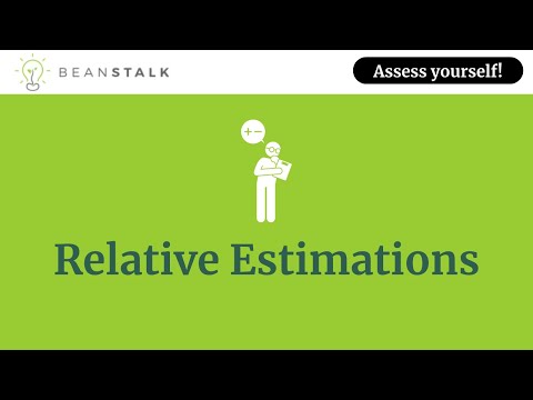 Relative Estimations  - Scrum - Bean Stalk