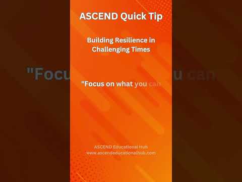 Building Resilience in Challenging Times