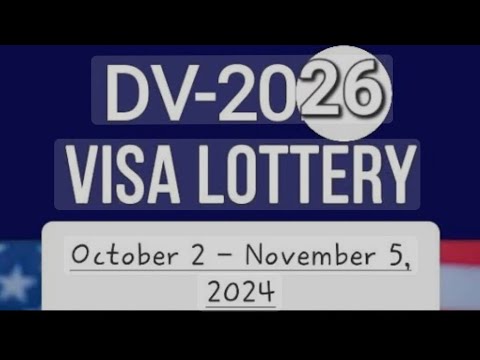 DV Lottery 2026 Applications Open