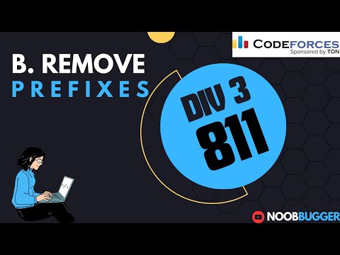 CODEFORCES DIV 3 ROUND 811 B. REMOVE PREFIXES SOLUTION
