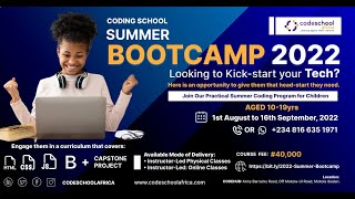 CodeSchool Africa Summer BoocCamp for Kids within the Age of 10-19