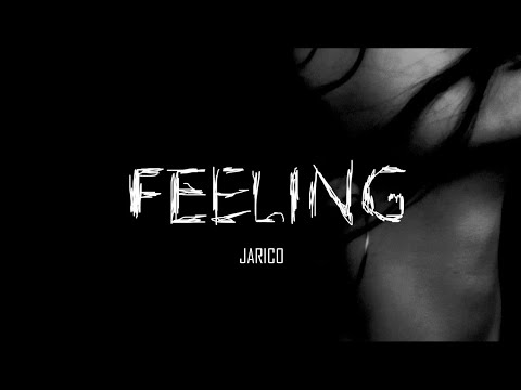 Jarico - Feeling (Official Animated Video)