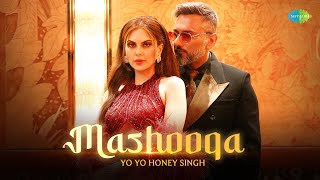 MASHOOQA (Official Video) | Yo Yo Honey Singh | Charmee Zaveri | Pho | Mashooqa 51