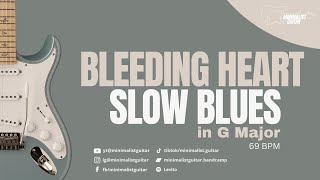 Bleeding Heart Slow Blues in G Major l Guitar Backing Track