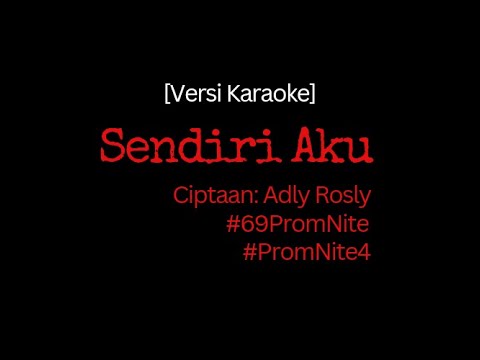 Sendiri Aku (Karaoke)