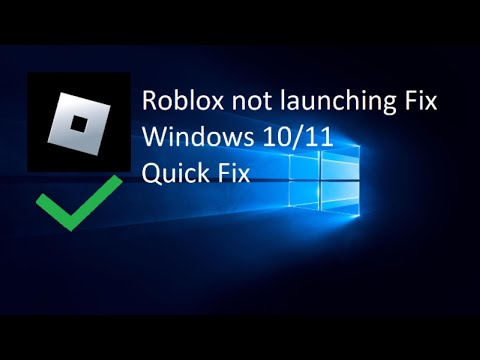 Roblox not launching Quick Fix - Windows 10/11