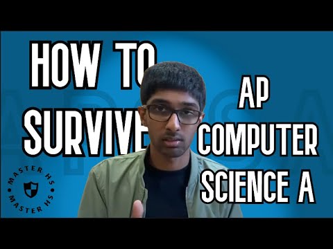 How to Survive AP Computer Science A in 5 Minutes