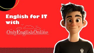OnlyEnglishOnline: English for IT 🚀