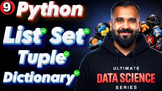 List, Set, Tuple and Dictionary in Python Explained in Hindi | Ultimate Data Science Series 