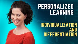 Planting the Seed - Personalized Learning Compared to Individualization and Differentiation