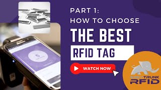 How To Choose The Best RFID Tag for Asset Tracking