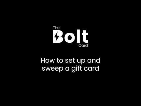 How to set up The Bolt Card as a gift card and sweep