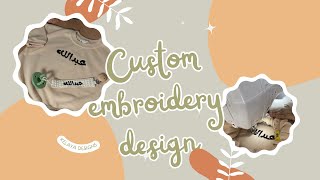 This Is How I Make Custom Design Embroidery | Embroidery Process Start to Finish