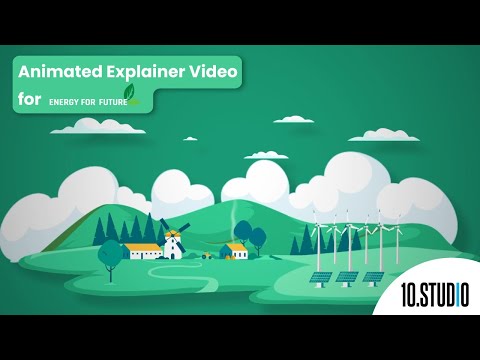 Renewable Energy Animated Explainer Video Example | 10 Studio