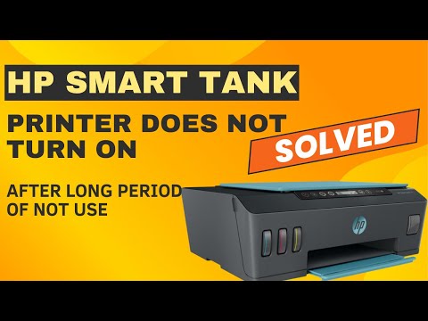 HP PRINTER DOES NOT TURN ON AFTER LONG PERIOD OF NOT USE|SOLVED! | HP SMART TANK 516|INKJET PRINTER