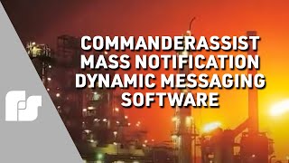 Federal Signal's CommanderAssist Mass Notification Dynamic Messaging Software