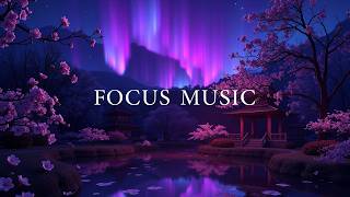 Relaxed Brain, Focused Mind | 3 Hours of Ambient Music | #CalmFocus #AmbientBeats #mentalclarity